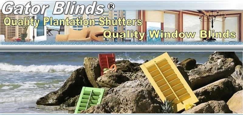 Shutters, Blinds, Shades